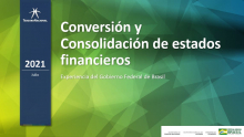 FOCAL Presidencia-México. Sesión técnica “Consolidación de Estados Financieros y su expresión en moneda extranjera”.